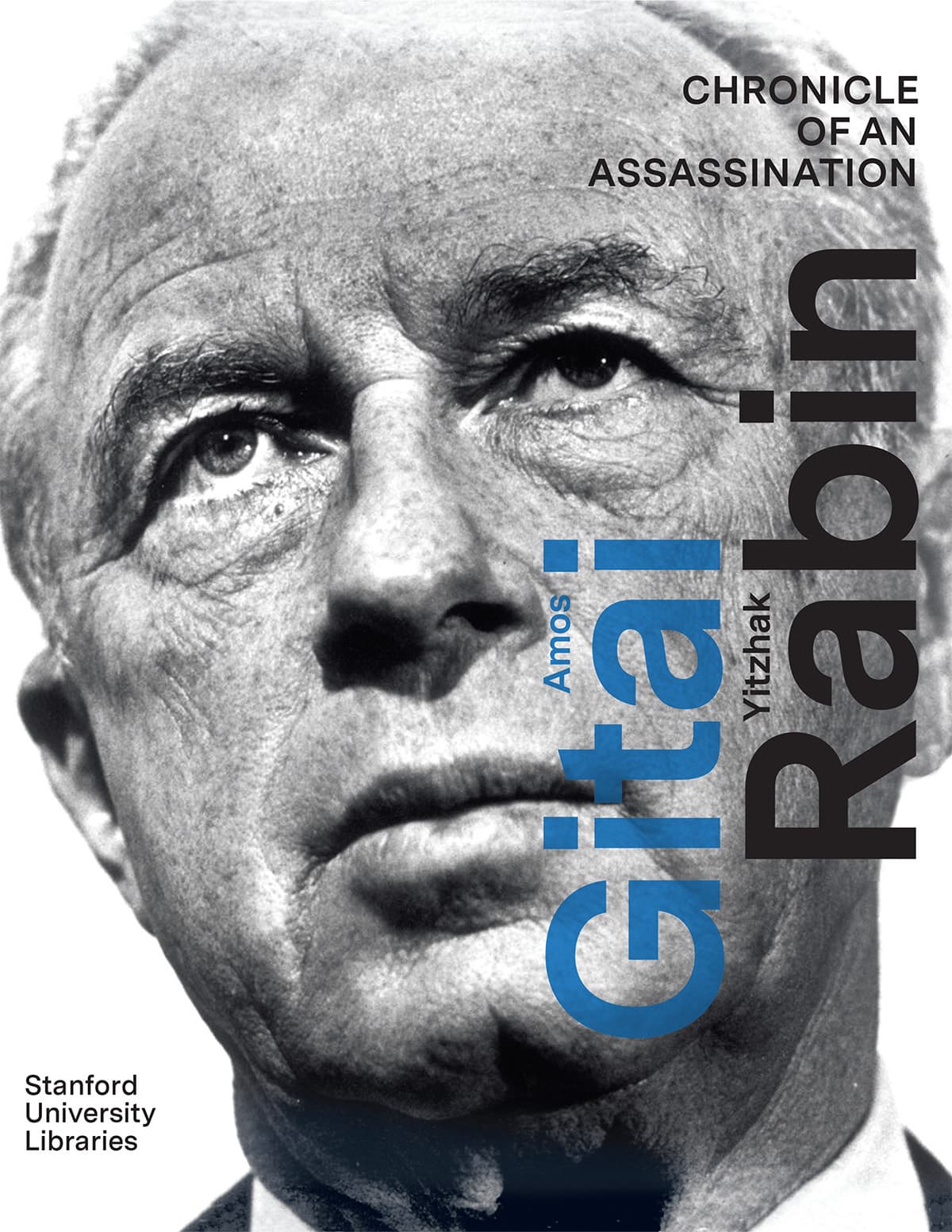 Book cover image that features a close-up black-and-white photograph of former Israeli Prime Minister Yitzkah Rabin